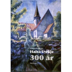 Halsa kyrkje 300 år